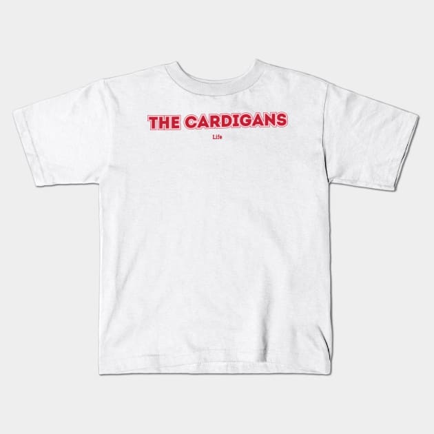 The Cardigans Kids T-Shirt by PowelCastStudio